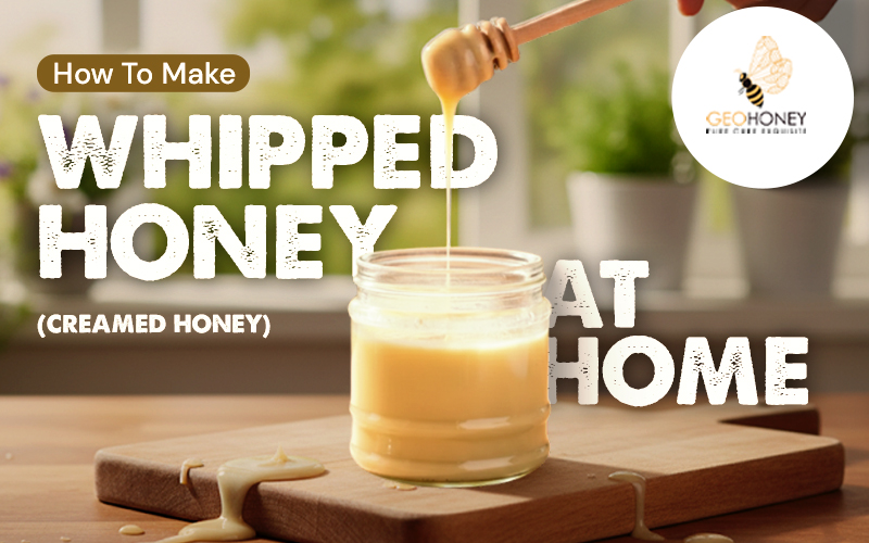 How to Make Whipped Honey (Creamed Honey) at Home